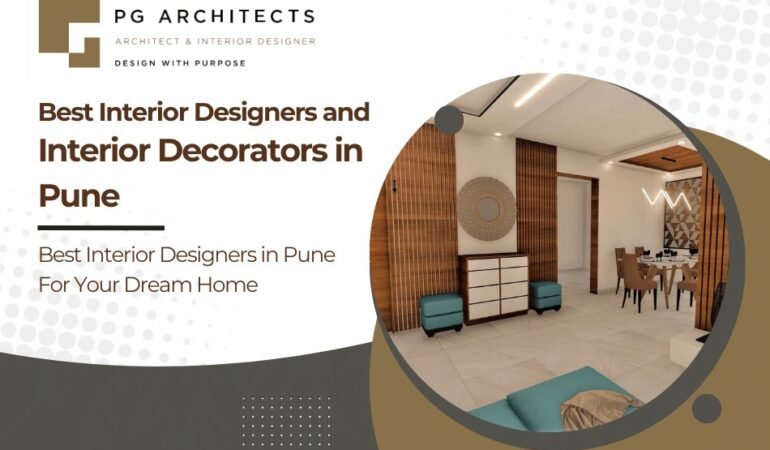 Best Interior Designers and Interior Decorators in Pune