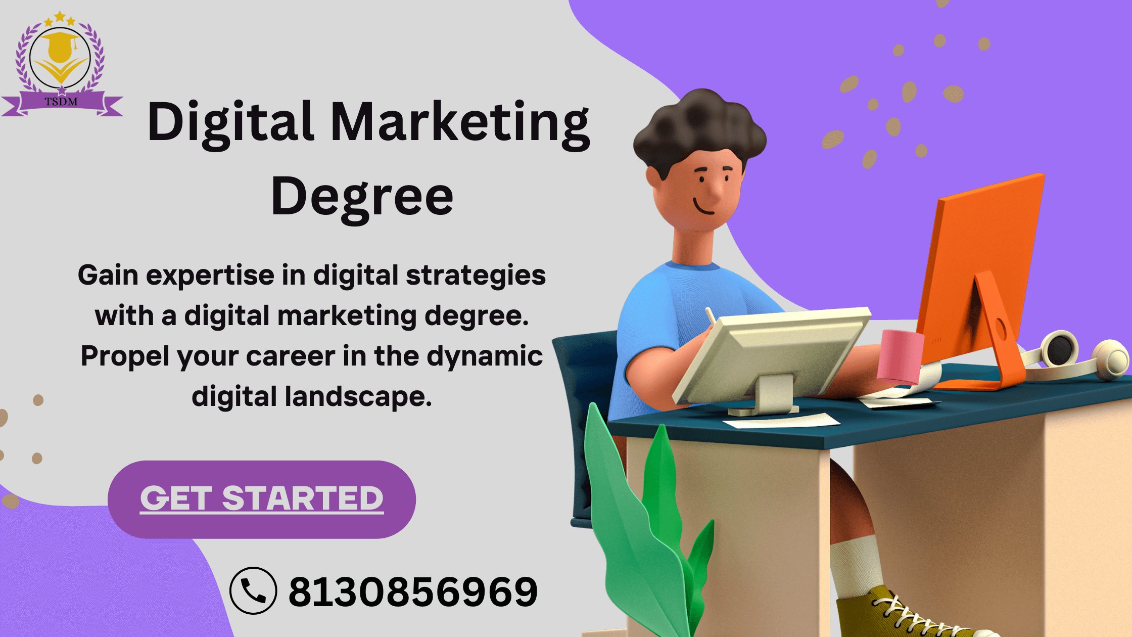 Unlocking Success: The Digital Marketing Degree Advantage