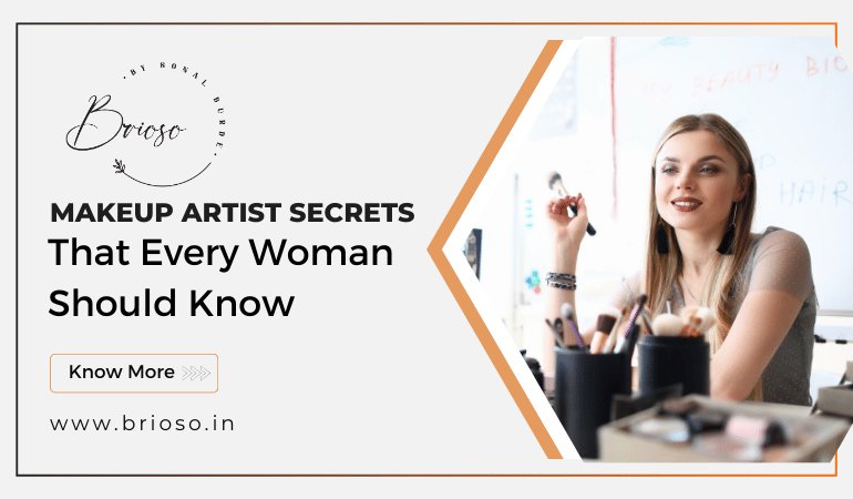 Makeup Artist Secrets That Every Woman Should Know