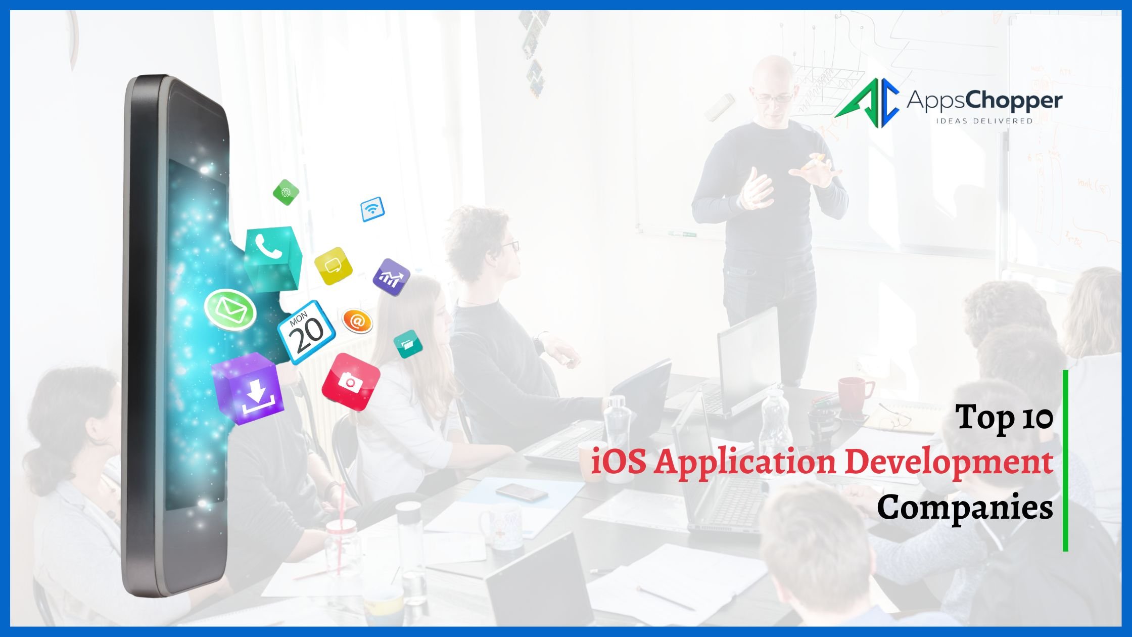 Top 10 iOS Application Development Companies