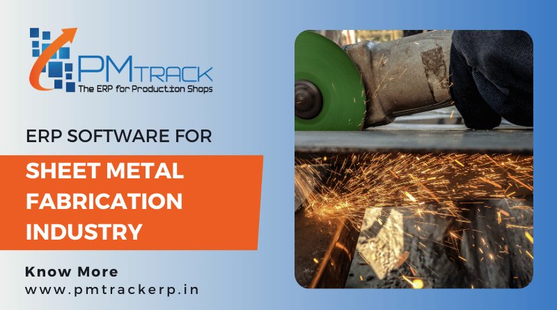 ERP Software for Sheet Metal Fabrication Industry