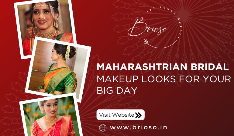 Perfect Maharashtrian Bridal Makeup Looks in 2025