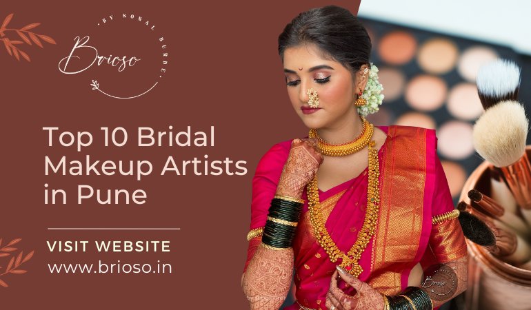 Top 10 Bridal Makeup Artists in Pune