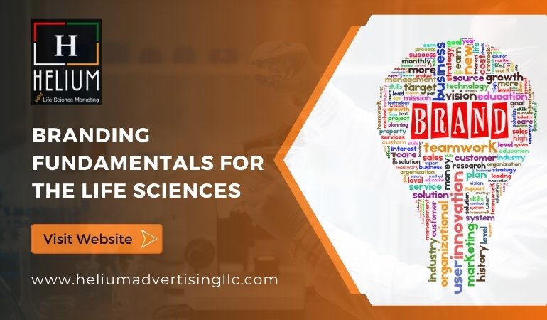 Eight Branding Fundamentals For the Life Sciences