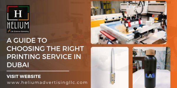 A Guide to Choosing the Right Printing Service in Dubai