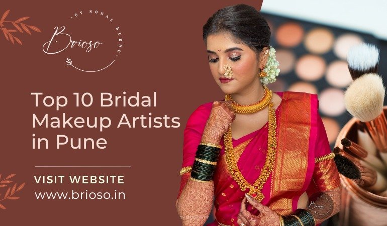 Top 10 Bridal Makeup Artist In Pune  