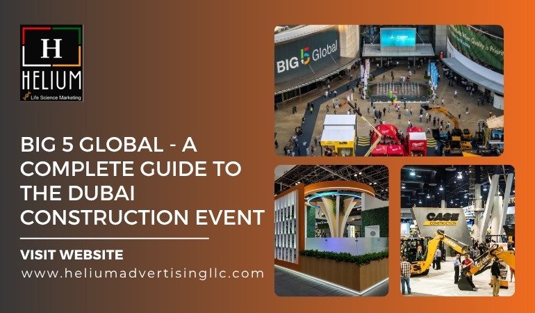 Big 5 Global- A Complete Guide to the Dubai Construction Event